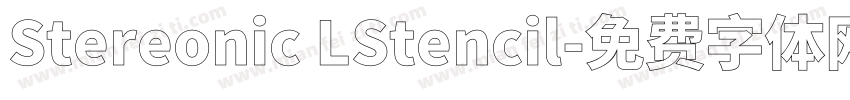 Stereonic LStencil字体转换